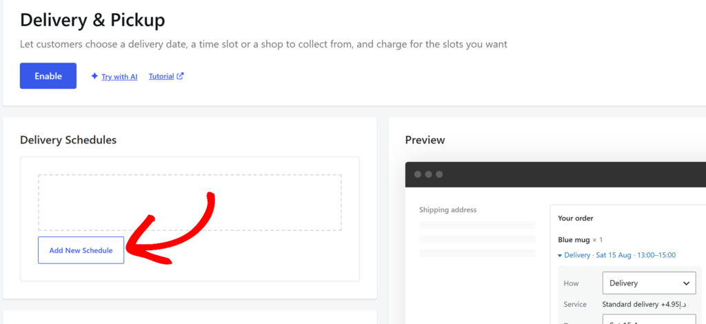 The Enable button and the Add New Schedule button on the Delivery & Pickup settings page