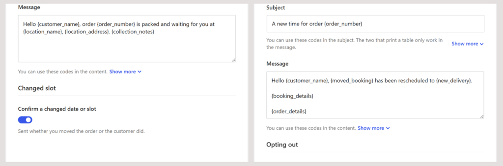 The ready to collect message and the changed slot email settings