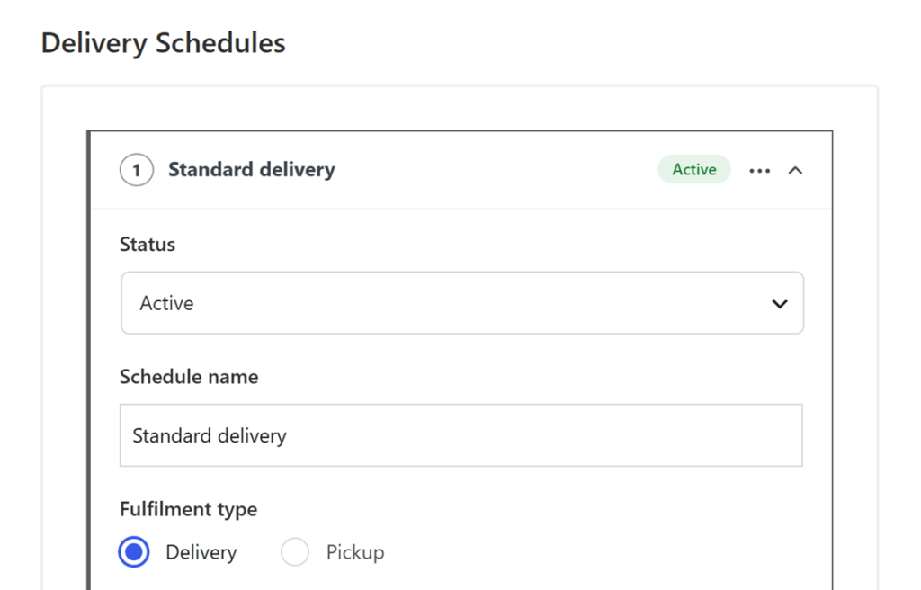 The Status, Schedule name, and Fulfilment type settings of a delivery schedule