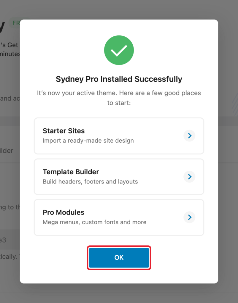 The Sydney Pro Installed Successfully popup with the Starter Sites, Template Builder, and Pro Modules links and the OK button
